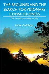 Beguines and The Search for Visionary Consciousness