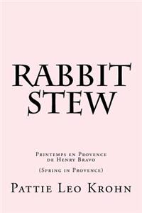 Rabbit Stew