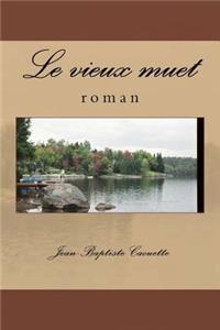 Le vieux muet
