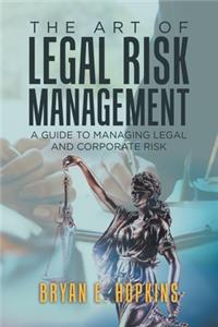Art of Legal Risk Management
