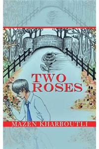 Two Roses