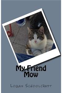 My Friend Mow