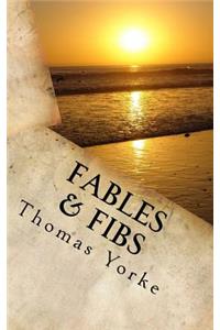 Fables and Fibs