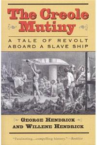 The Creole Mutiny