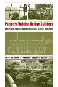 Patton's Fighting Bridge Builders