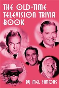 Old-Time Television Trivia Book