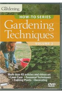 Garden Techniques, Volume 2