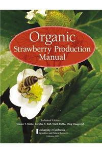 Organic Strawberry Production Manual