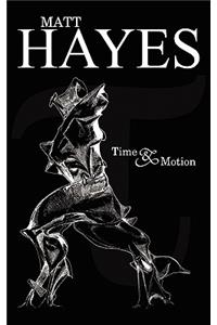 Time and Motion