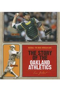 Story of the Oakland Athletics
