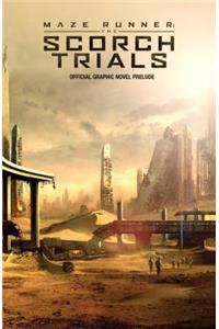 Maze Runner: The Scorch Trials