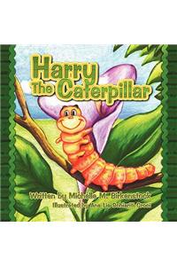 Harry the Caterpillar