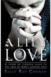 A Lily of Love