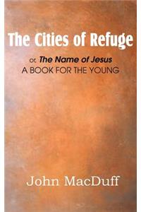 The Cities of Refuge