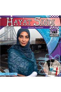 Hayat Sindi: Brilliant Biochemist