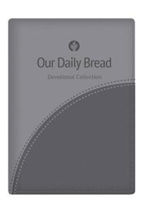 Our Daily Bread Devotional Collection