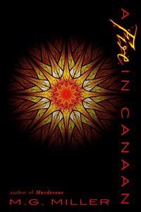 A Fire in Canaan