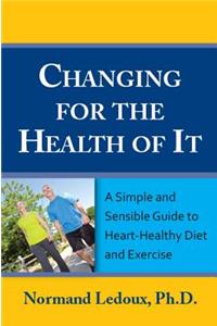 Changing for the Health of It