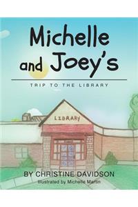 Michelle and Joey's Trip to the Library