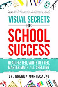 Visual Secrets for School Success