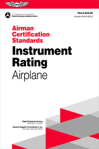 Airman Certification Standards: Instrument Rating - Airplane (2024)