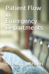 Patient Flow in Emergency Departments