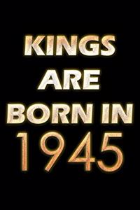 Kings Are Born In 1945 Notebook