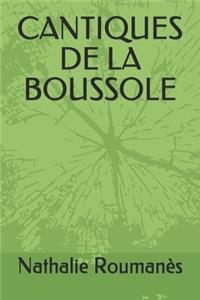 Cantiques de la Boussole