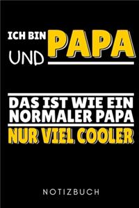 Ich Bin Papa Und Läufer Das Ist Wie Ein Normaler Papa Nur Viel Cooler Notizbuch