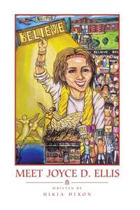 Meet Joyce D. Ellis