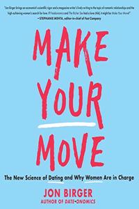 Make Your Move Lib/E
