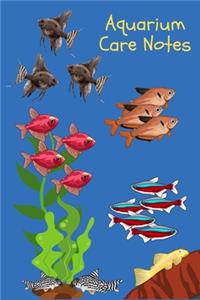 Aquarium Care Notes