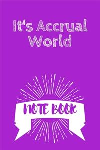 It's Accrual World