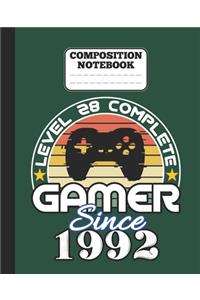 Composition Notebook - Level 28 complete Gamer Since 1992
