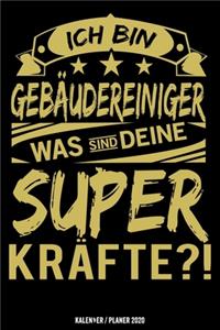 Ich bin Gebäudereiniger was sind deine Superkräfte?!