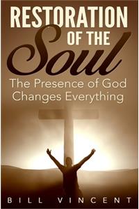 Restoration of the Soul