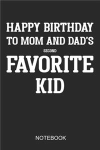 Happy Birthday To Mom And Dads Second Favorite Child
