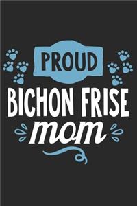 Proud Bichon Frise Mom