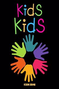 Kids kids