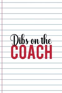 Dibs on The Coach