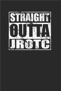 Straight Outta JROTC 120 Page Notebook Lined Journal for JROTC Cadets