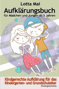 Aufklärungsbuch für Mädchen und Jungen ab 5 Jahren