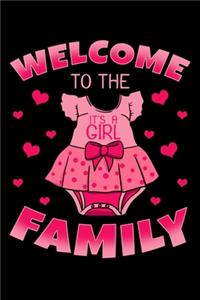 It's a Girl Welcome To the Family