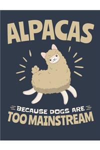 Alpacas Because Dogs Are Too Mainstream