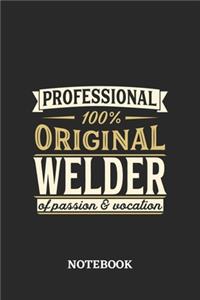 Professional Original Welder Notebook of Passion and Vocation