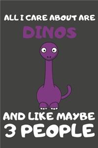 All I Care About Are Dinos And Like Maybe 3 People