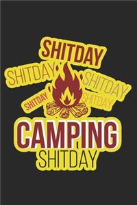 Shitday Shitday Camping