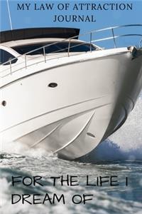 My Law of Attraction Journal