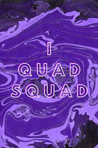 I Quad Squad