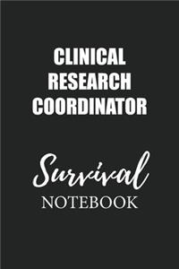 Clinical Research Coordinator Survival Notebook